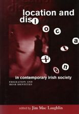 Jim Mac Laughli Location and Dislocation in Irish Societ (Hardback) (UK IMPORT)