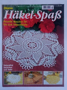 Diana Häkel-Spaß Nr. 1-2005 - Aktuelle Maschen zum Selberhäkeln - Bild 1 von 1
