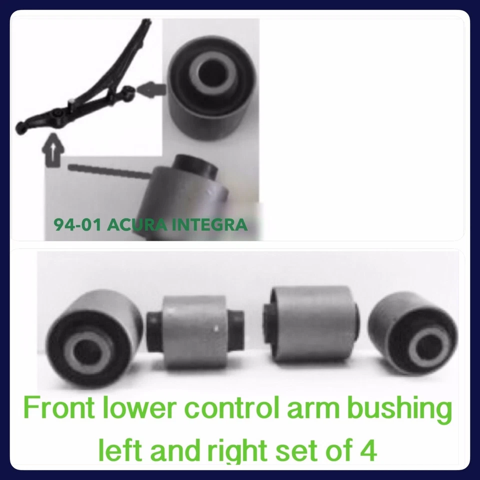 4 PIECES OF FRONT LOWER CONTROL ARM BUSHING  FOR  ACURA INTEGRA (1994-2001) NEW - Image 1 of 1