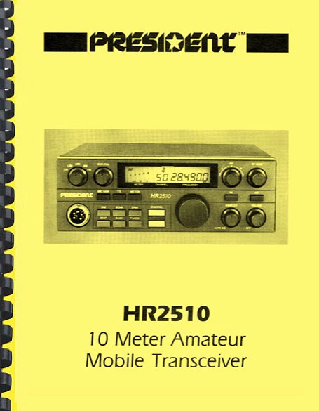 Uniden HR2510 10 Meter Mobile Transceiver Radio President