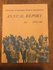 University Of Kentucky Alumni Association Annual Report 1967-1968 Lexington - Picture 1 of 6