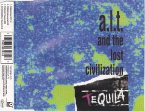 A.L.T. & The Lost Civilization CD - Tequila - Single Maxi - Picture 1 of 5