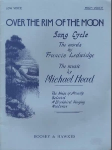 FRANCIS LEDWIDGE [LYRICS] MICHAEL HEAD [MUSIC] Over the Rim of the Moon - Song C - Bild 1 von 1