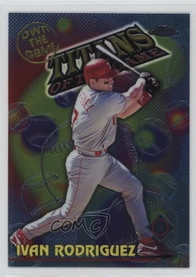 2000 Topps Chrome Own the Game Ivan Rodriguez #OTG23 HOF - Image 1 of 2