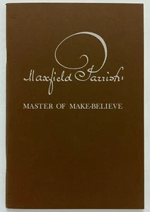 MAXFIELD PARRISH Master of Make-Believe - Brandywine River Museum - Bild 1 von 1