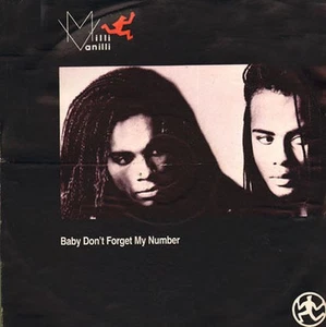 MILLI VANILLI - Baby Don'T Forget My Number - 1988 Cooltempo UK - Coolx 178 - Picture 1 of 3