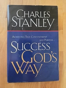Success God's Way by Charles Stanley - Hardcover - Imagen 1 de 6