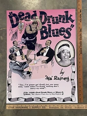 Vintage Dead Drunk Blues Ma Rainey Hop Hopkins Poster Alcoholic - Image 1 of 4