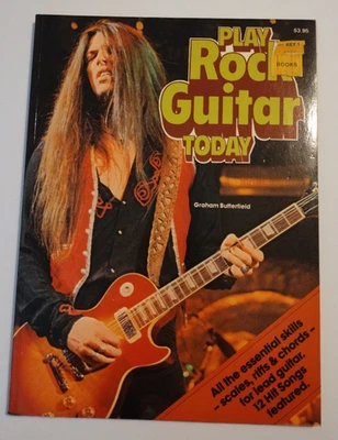 PLAY ROCK GUITAR TODAY By Graham Butterfield Scales Riffs Chords 1979 Vintage - Image 1 of 3