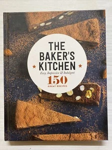 The Bakers Kitchen 150 Great Recipes Hardcover 2018 - Picture 1 of 12