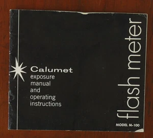 CALUMET FLASH METER M-100 INSTRUCTION BOOK/19328 - Picture 1 of 1