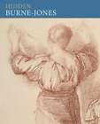 Hidden Burne-Jones: Works On Paper By Edward Burne-Jones From Birmingham Museums