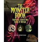 Monster Book The  Creatures Beasts And Fiends Of Nat   Paperback New Nick Red