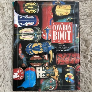 Cowboy Boot Book Tyler Beard Jim Arndt 1st First Edition Hardcover - Picture 1 of 18
