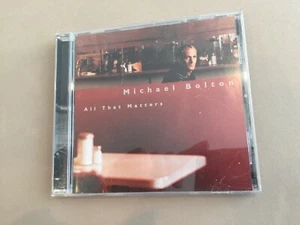 All That Matters by Michael Bolton (CD, Nov-1997, Columbia) *PLEASE READ* - Picture 1 of 5