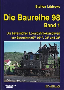 Lüdecke Die Baureihe 98 Band 1 EK-Verlag bayrische Lokalbahnlokomotiven DB DRG - Bild 1 von 1