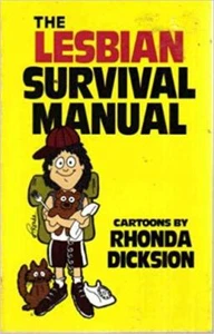 The Lesbian Cartoon Survival Manual by Rhonda Dicksion (1990, Paperback) - Imagen 1 de 1