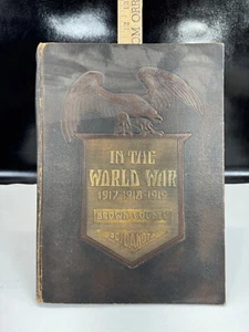 In the World War 1917 1918 1919 Brown County South Dakota WWI Book SD r - Picture 1 of 21