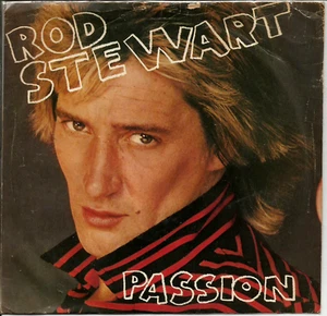 ROD STEWART - PASSION / BETTER OFF DEAD - CANADA - 7 inch - 1980 - Picture 1 of 2