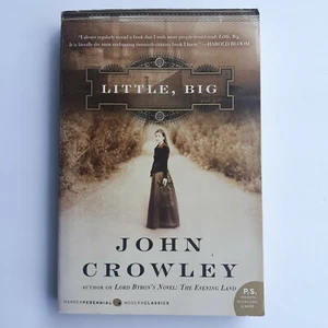 LITTLE BIG By John Crowly A Very Great Fantasy Novel 2002 Paperback - Picture 1 of 11