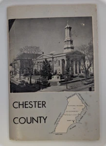 1962 Geschichte und Fortschritt von Chester County, PA von Thomas Pitts - Bild 1 von 9