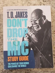 Don't Drop the Mic Study Guide : The Power of Your Words Can Change the World by - Picture 1 of 6