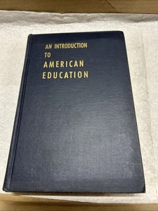 Introduction To American Education 1950 - Picture 1 of 10