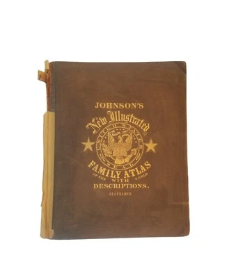 Antique 1867 JOHNSON'S NEW ILLUSTRATED STEEL PLATE  FAMILY ATLAS w DESCRIPTIONS - Image 1 of 4