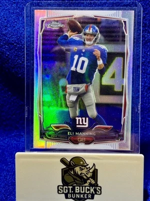 ELI MANNING giants 2014 Topps Chrome #93 Refractor  - Image 1 of 2