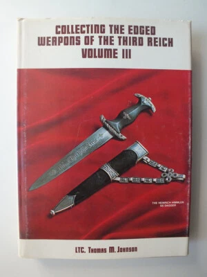 Collecting the Edged Weapons of the Third Reich, Volume III - Image 1 of 4