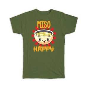 Gift T-Shirt : Miso Happy For Soup Lover Japan Japanese Food Cute Bowl Art Print - Picture 1 of 10