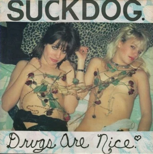 Suckdog Drugs Are Nice LP US 1989 Suckdog NM - Imagen 1 de 2