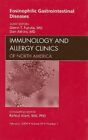 EOSINOPHILIC GASTROINTESTINAL DISEASES, AN ISSUE OF By Furuta Glen Md & Atkins