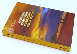 LN- L'ORIZZONTE DELLA NOTTE - CAROFIGLIO- EINAUDI- STILE LIBERO -- 2024- B- YPL7 - Foto 1 di 3