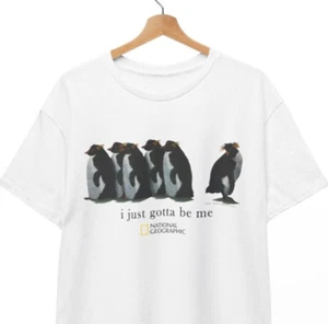 Camiseta I Just Gotta Be Me Penguin, Camiseta Unisex - Imagen 1 de 4