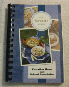 Our Favorite Recipes Visitation Home & School Association 2008 Cookbook - Picture 1 of 1