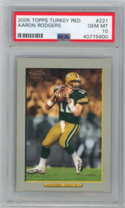 2005 Aaron Rodgers Topps Turkey Red #221 - Rookie Card RC - PSA 10