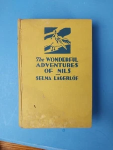 The Wonderful Adventures Of Nils by Selma Lagerlof first US edition 1907 Pre Lib - Picture 1 of 1