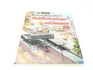 Bernhard Stein - Modelleisenbahn Buch - Modellbahnanlagen und Dioramen - Bild 1 von 2
