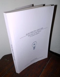 ELECTRICITY AND LIFE.Episodes in the history of hybrid objects,2011 Un.Bologna - Imagen 1 de 3