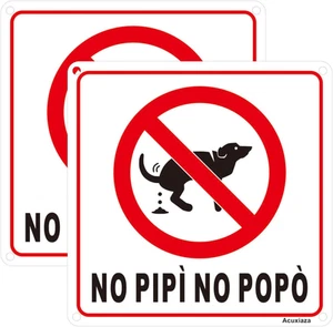 2 Pezzi Cartello per Cani No PIPÌ NO POPÒ 15X15 Cm Cartello Feci Cane PVC Adesiv - Foto 1 di 12