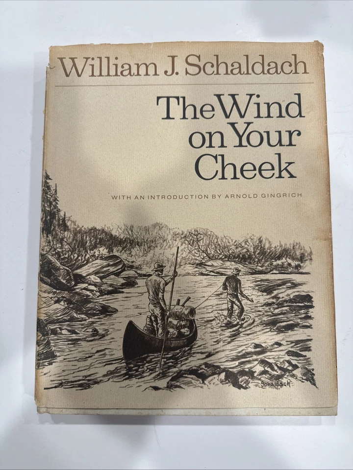 The Wind on Your Cheek by William J. Schaldach Hardcover 1972 Freshet Press - Image 1 of 4
