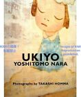 Ukiyo Yoshitomo Nara Book Published 1999 Yoshitomo Nara Art Shigeo Goto,Takashi