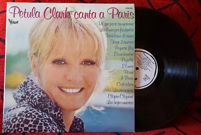 Chanson PETULA CLARK ** Canta A Paris ** VERY RARE 1971 Spain LP VOGUE LABEL - Image 1 of 4