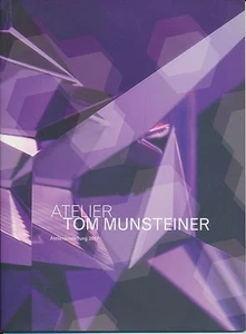 Atelier Tom Munsteiner: Einladung zur 9. Ateliersausstellung 2012 - Bild 1 von 2