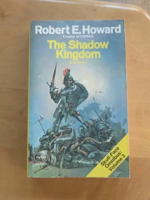 THE SHADOW KINGDOM and OTHERS by Robert E Howard.  1976 Panther Bks UK.  Fantasy - Imagem 1 de 4
