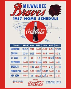 Milwaukee Braves 1957 World Series Champs Coca Cola Home Schedule, 8x10 Photo - Picture 1 of 1