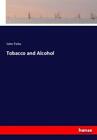 Tobacco And Alcohol 3836