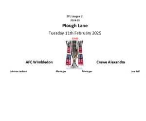 AFC Wimbledon v Crewe Alexandra 11-02-25 League 2 Unofficial Team Sheet - Picture 1 of 1