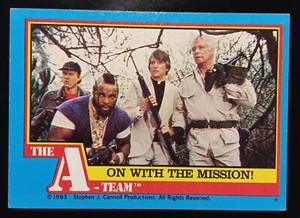 1983 Topps The A-Team #48 On With The Mission!